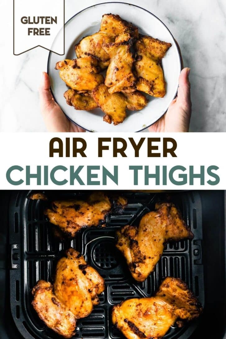 Two photos of air fried boneless skinless chicken thighs with a text overlay for pinterest.
