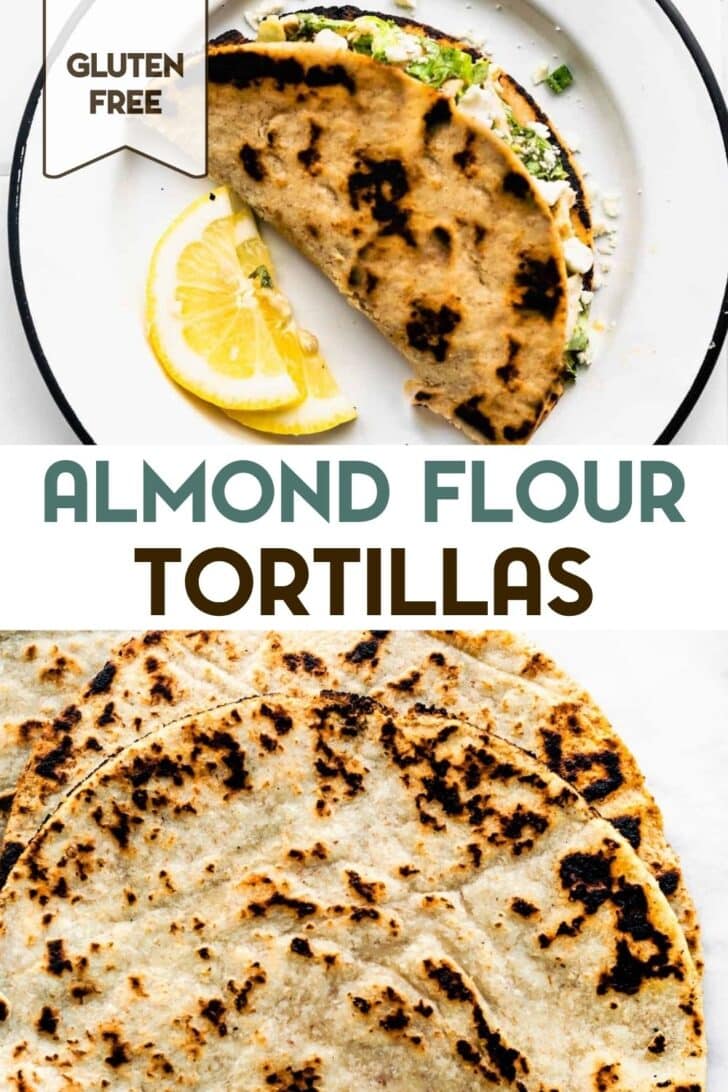 Two photos of almond flour gluten-free tortillas with a text overlay for pinterest.