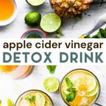 Two photos with a text overlay for pinterest. Top photo of ingredients for an ACV drink. Bottom photo an overhead view of 2 glasses of ACV drink.