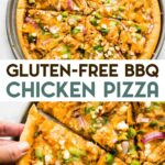Two photos of gluten-free BBQ chicken pizza with a text overlay for pinterest.