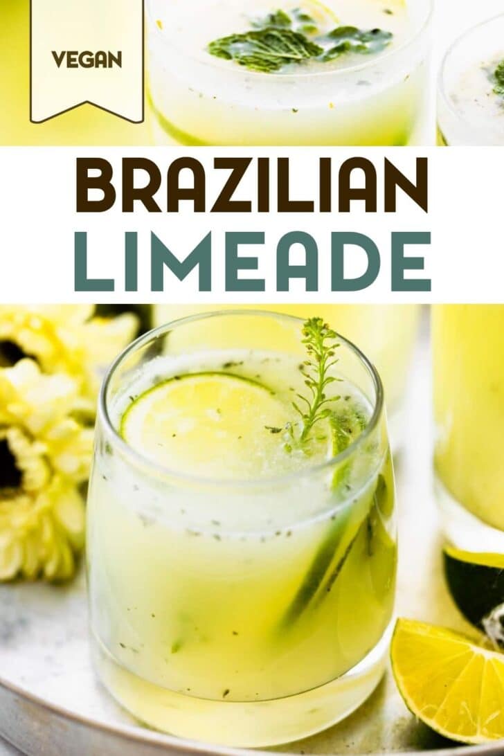 Brazilian limeade in a cocktail glass garnished with slice of lime and fresh herbs with a text overlay for pinterest.