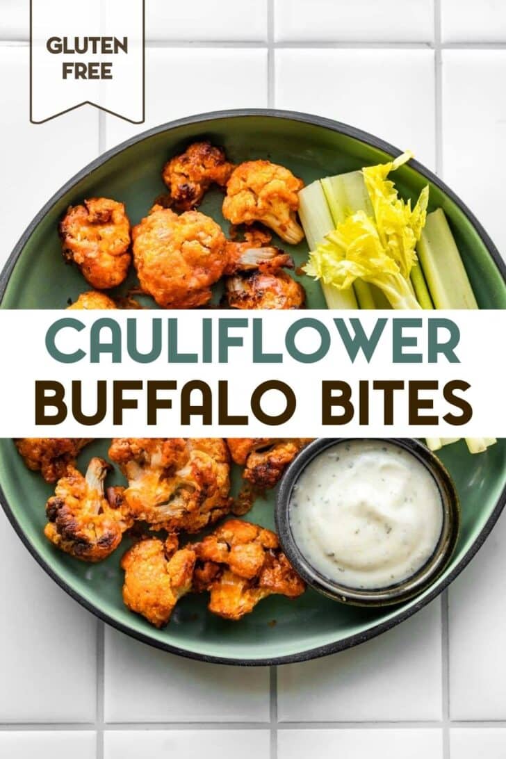 A photo of a plate of Air Fryer Buffalo Cauliflower with celery sticks and ranch dressing with a text overlay for pinterest.