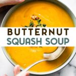 Two hands holding a spoon dipped into a bowl of butternut squash soup with a text overlay for pinterest.