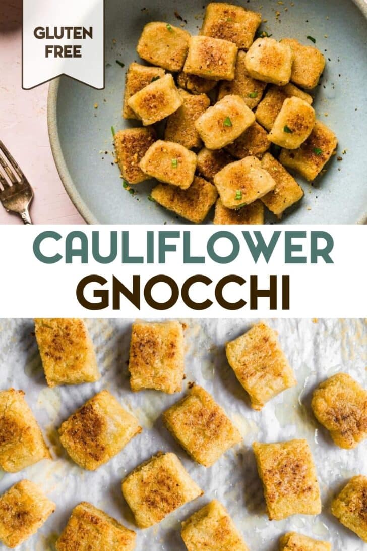 Two photos of Gluten-Free Cauliflower Gnocchi with a text overlay for pinterest.
