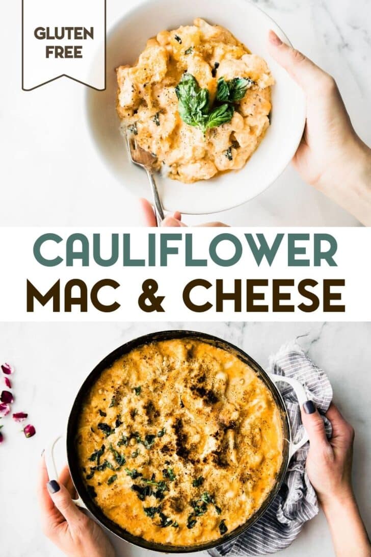 Two photos of Gluten-Free Cauliflower Mac and Cheese with a text overlay for pinterest.