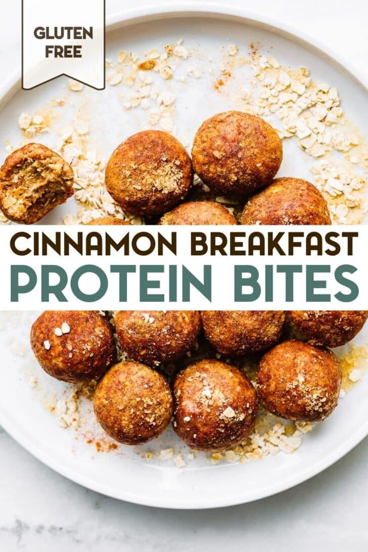 A photo of a white plate with Cinnamon Breakfast Bites with Protein on it with a text overlay for pinterest.