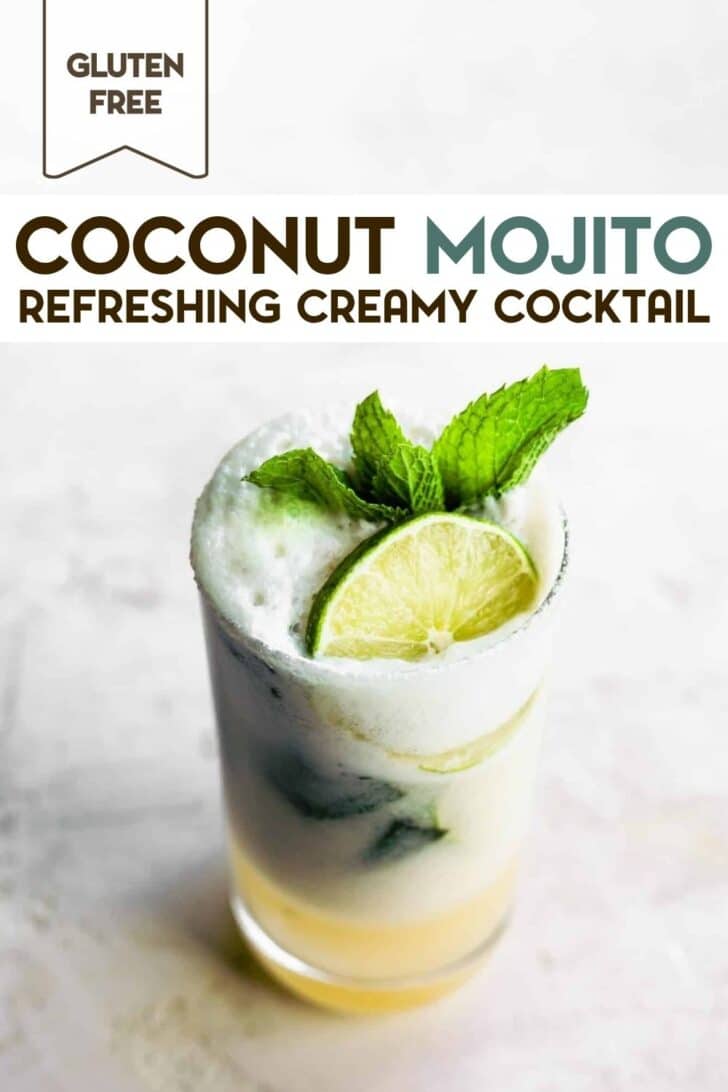 A photo of a creamy coconut mojito, garnished with fresh mint and a lime wedge, with a text overlay for pinterest.