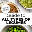 Collage of dry legumes in bowls with text overlay.