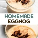 Two images of dairy-free eggnog with a text overlay.