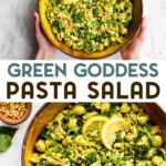 Two photos of gluten-free green goddess pasta salad with a text overlay for pinterest.