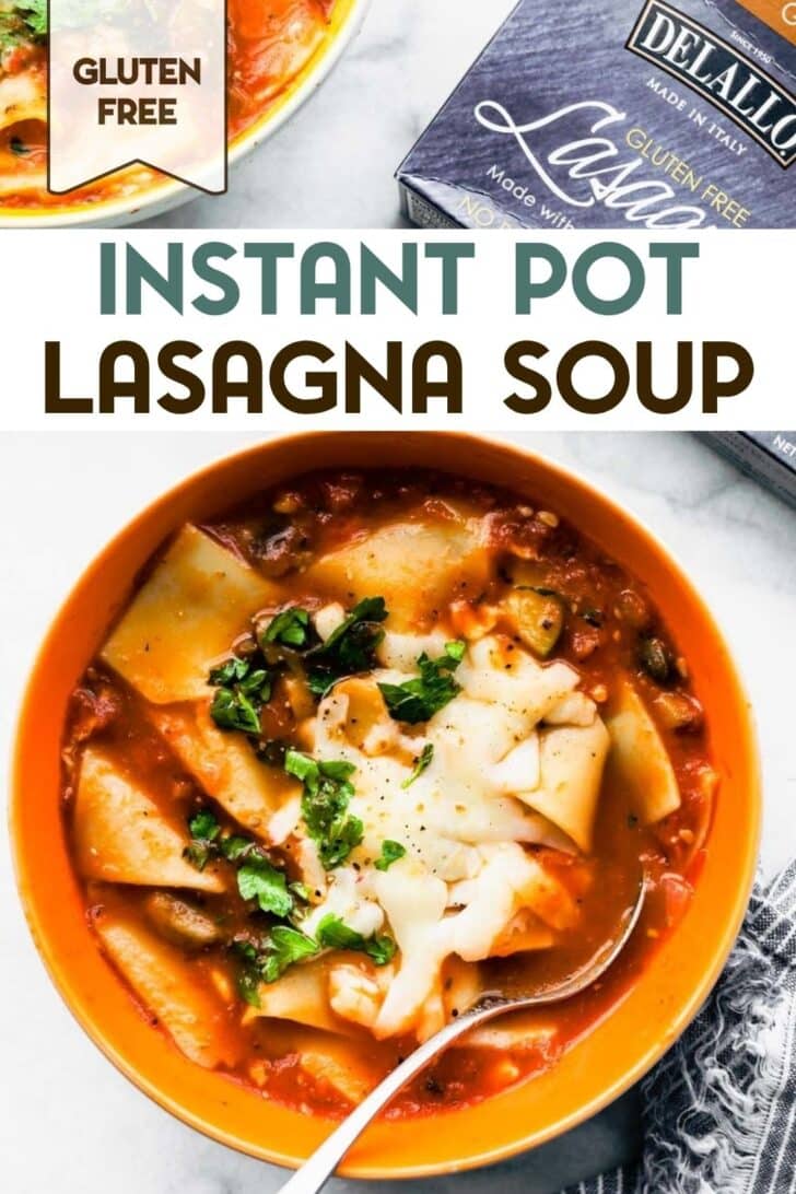An overhead photo of an orange bowl of lasagna soup with a text overlay for pinterst.