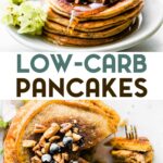 Two photos of 4-Ingredient Low-Carb Paleo Pancakes with a text overlay for pinterest.
