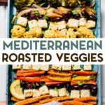An overhead photo of hands holding a blue sheet pan of Sheet Pan Mediterranean Roasted Vegetables with Feta with a text overlay for pinterest.