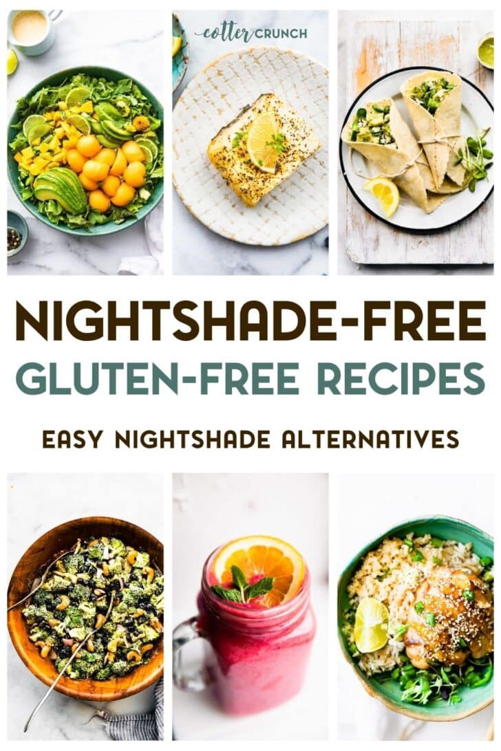 Graphic with a grid of 6 easy nightshade-free recipes with a text overlay.