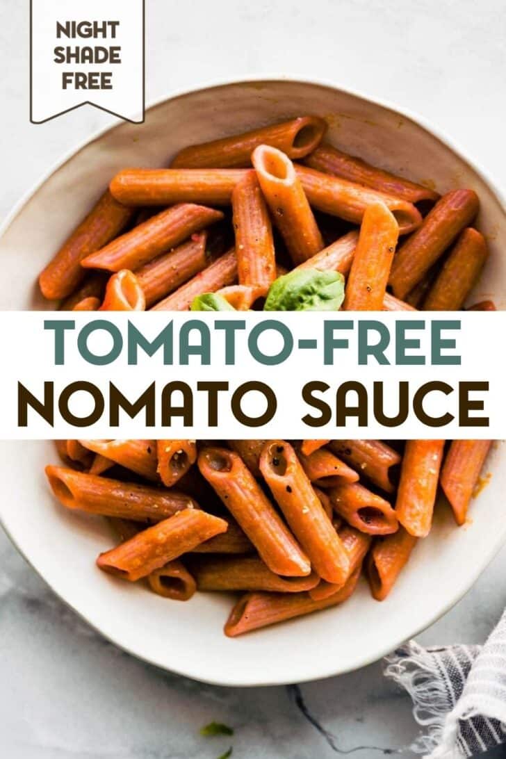 A photo of a bowl of penne past with Nomato Sauce (Tomato Sauce Alternative) with a text overlay for pinterest.