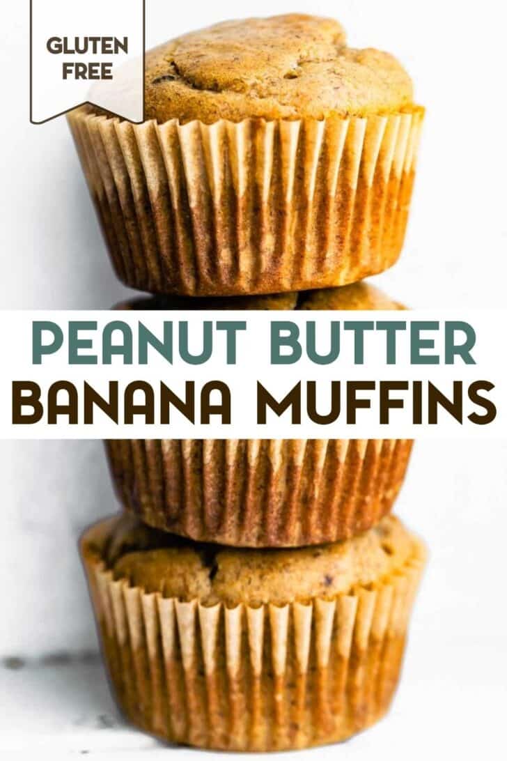 A stack of three healthy peanut butter banana muffins with text overlay.