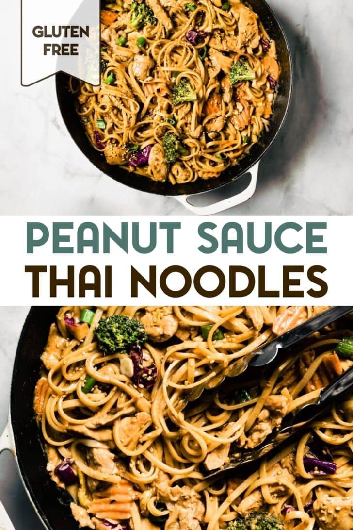 Two photos of Thai Peanut Sauce Noodles with a text overlay for pinterest.