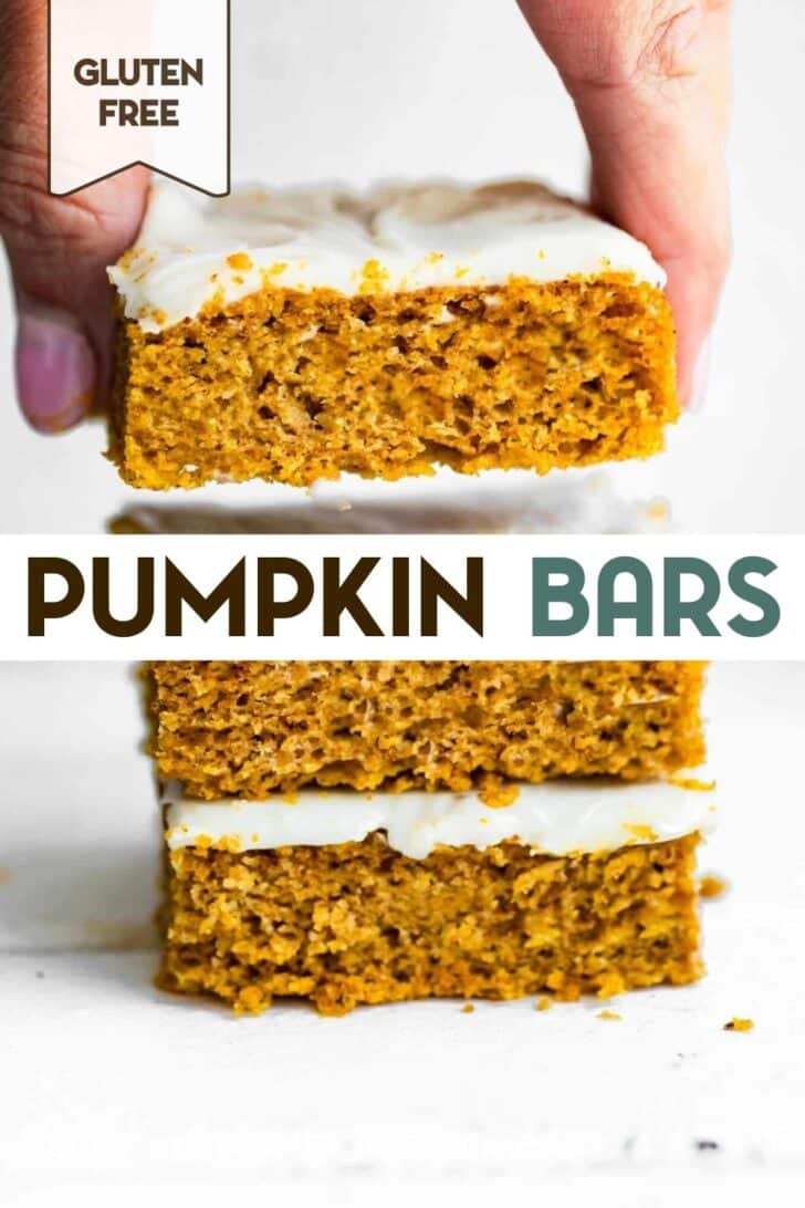 A photo of a woman's hand lifting the top bar off of 3 stacked Gluten-Free Pumpkin Bars with a text overlay for pinterest.