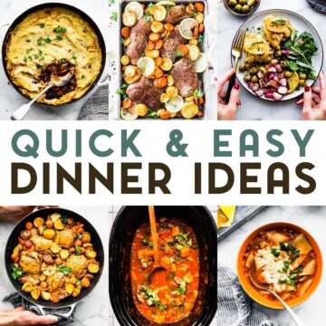 A grid of 6 food photos of quick dinner recipe ideas: shepherd's pie, cinnamon pork chops, lemon sage chicken, spiced chicken and potatoes, beef stew, and lasagna soup,