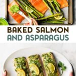 Two photos of baked salmon and asparagus with herb sauce with a text overlay for pinterest.