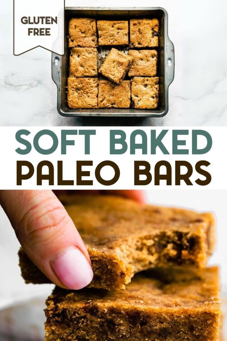 Two photos of Gluten-Free Soft Baked Paleo Bars with a text overlay for pinterest.
