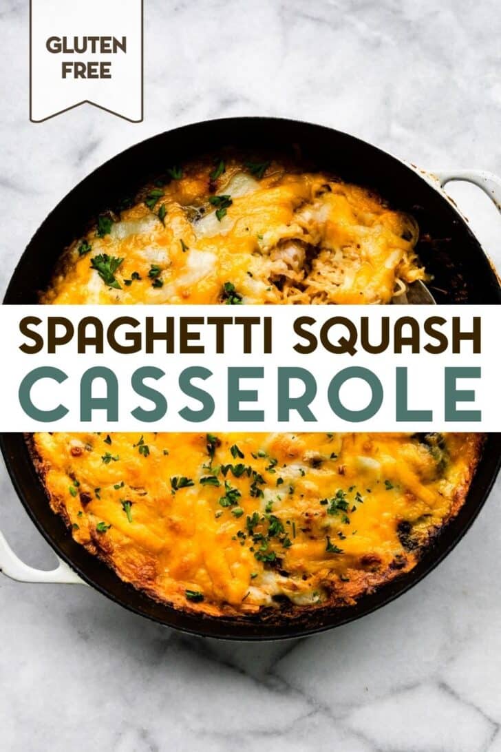 An overhead photo of a gluten-free spaghetti squash casserole with a text overlay for pinterest.