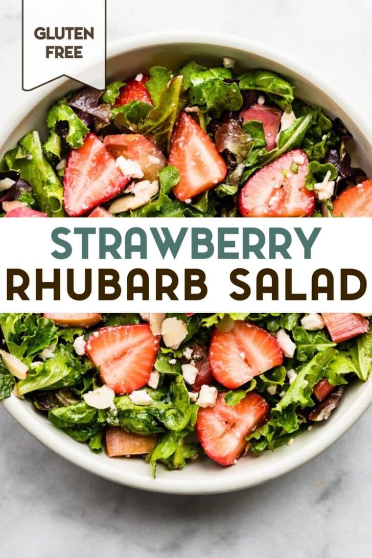 An overhead view of strawberry rhubarb salad in a white bowl with a text overlay for pinterest.