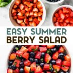 Two photos of summer berry fruit salad with a text overlay for pinterst.
