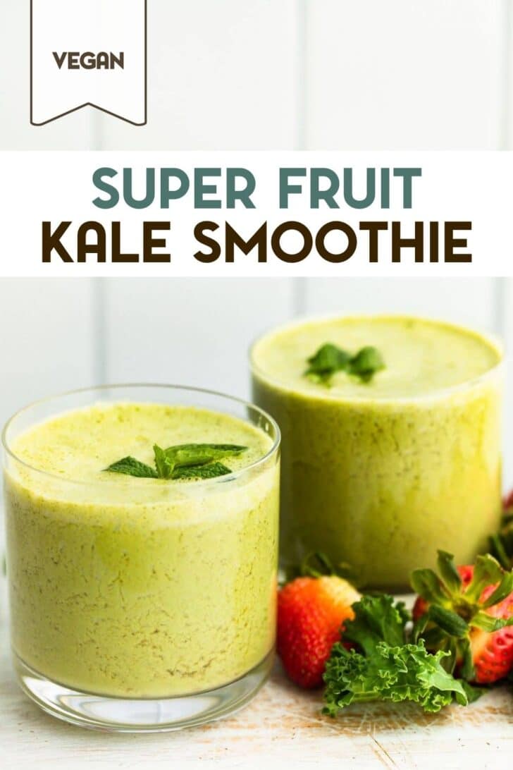 A photo of 2 glasses of superfood kale smoothies with a text overlay for pinterest.