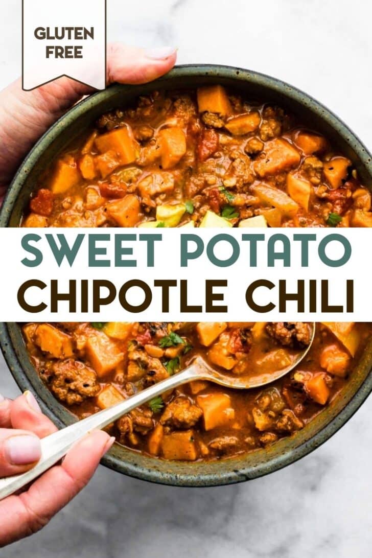 A photo of a hands holding a bowl of Chipotle Sweet Potato Chili with a text overlay for pinterest.
