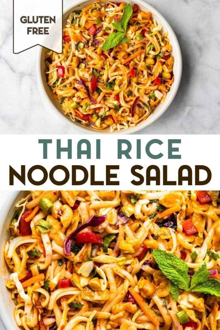 Two photos of gluten-free Thai rice noodle salad with a text overlay for pinterest.