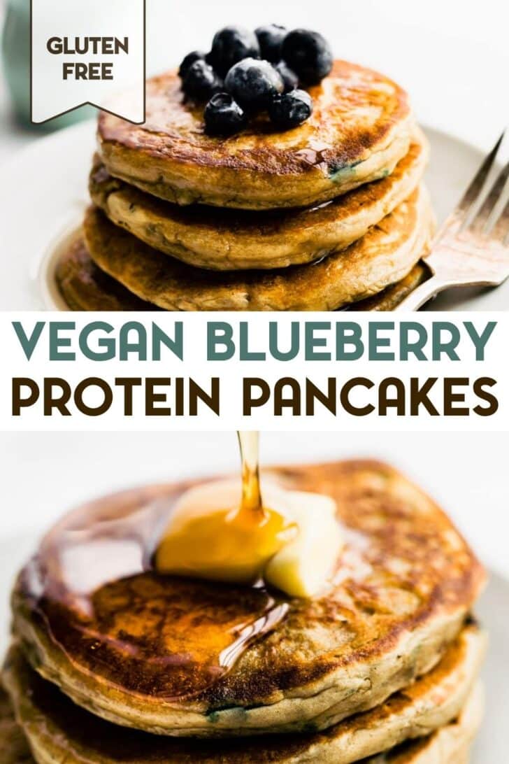 Two photos of Vegan Blueberry Protein Pancakes with a text overlay for pinterest.