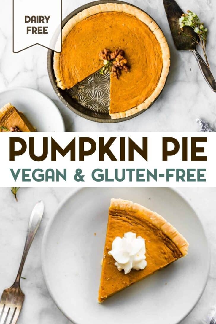 Two photos of Vegan Gluten-Free Pumpkin Pie with a text overlay for pinterest.