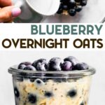 2 images of blueberry overnight oats with a text overlay,