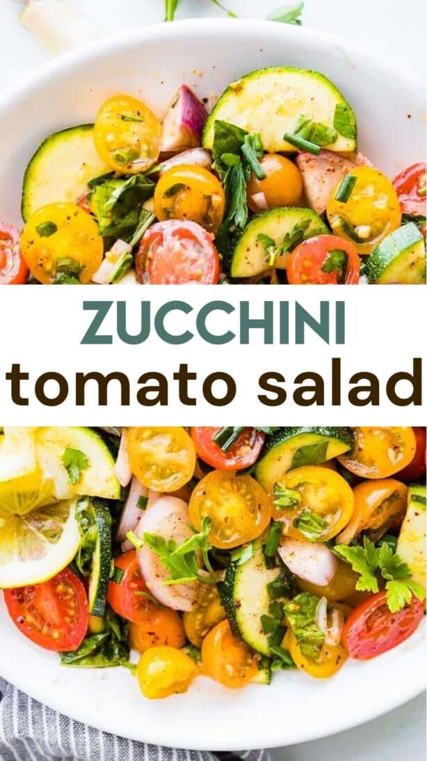 Overhead photo of vegetables salad with tomatoes and zucchini with text overlay.
